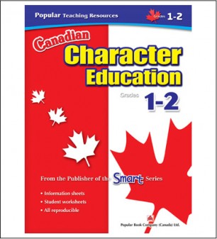 Canadian Character Education Grades 1 To 2 Popular Book Company